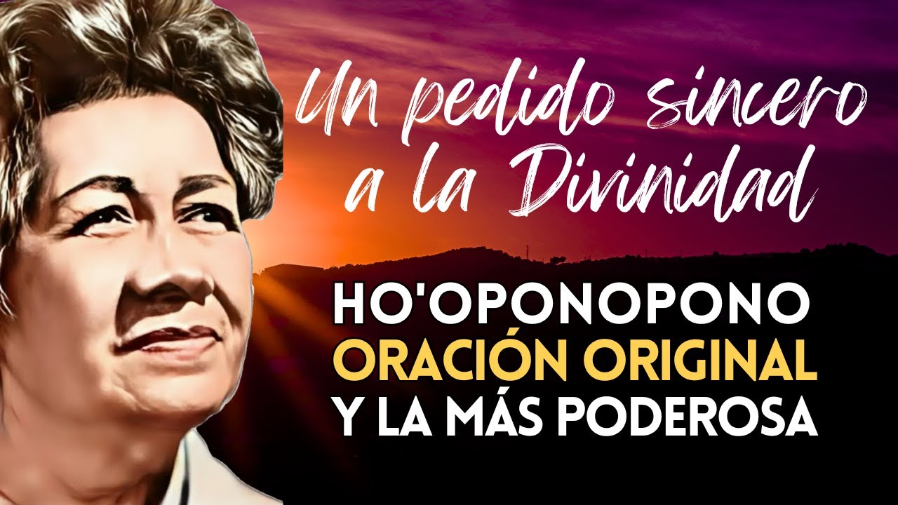 HOOPONOPONO 🌺 𝗢𝗥𝗔𝗖𝗜𝗢𝗡 𝗢𝗥𝗜𝗚𝗜𝗡𝗔𝗟 𝗖𝗢𝗠𝗣𝗟𝗘𝗧𝗔 🌺 𝗗𝗜𝗩𝗜𝗡𝗢 𝗖𝗥𝗘𝗔𝗗𝗢𝗥 de MORRNAH SIMEONA 🌺 SANACIÓN
