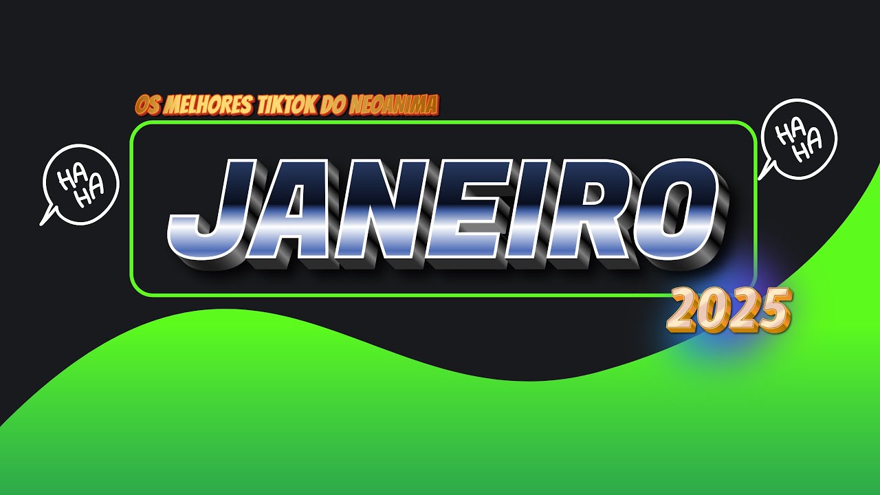 OS MELHORES V&Iacute;DEOS DO NEOANIMA (Janeiro 2025)