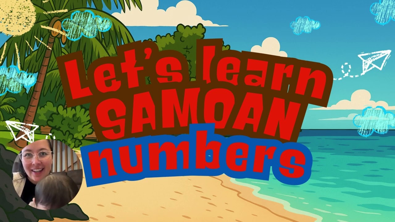 Learn Samoan Numbers 1–10 | Fun & Easy Counting for Kids