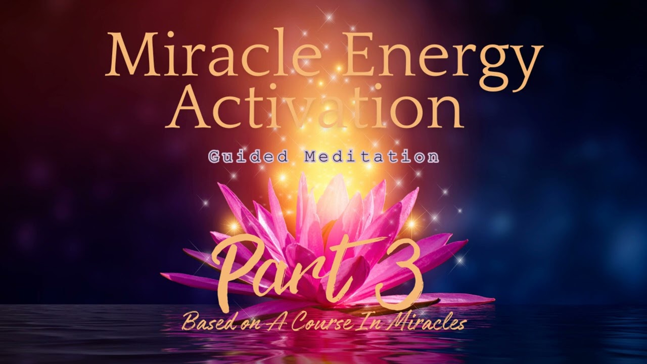 Miracle Energy Activation ✨Ultimate Healing of Self, Others & The World✨