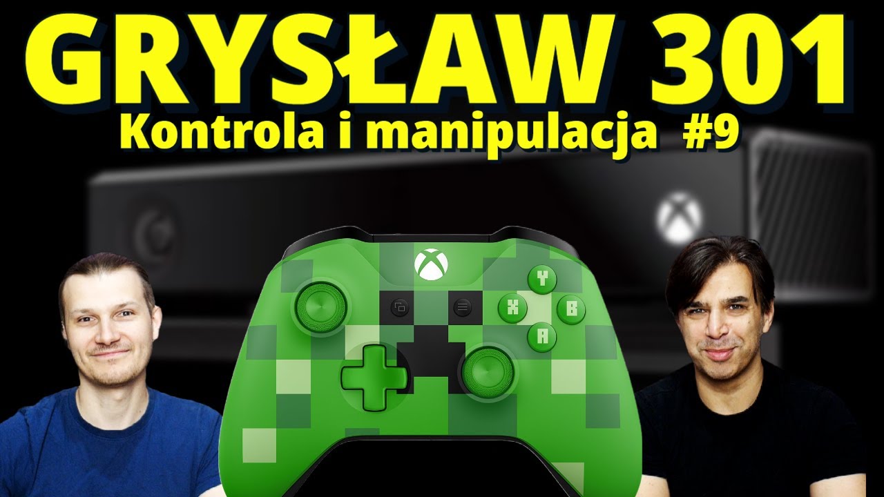 Grysław #301 - Historia manipulacji i kontroli - Xboksy