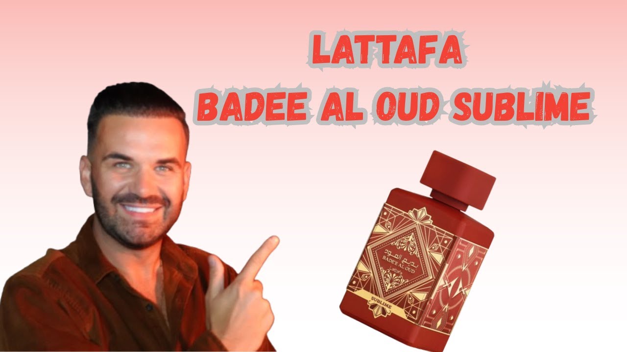 Lattafa Badee Al Oud Sublime - plastik fantastic?
