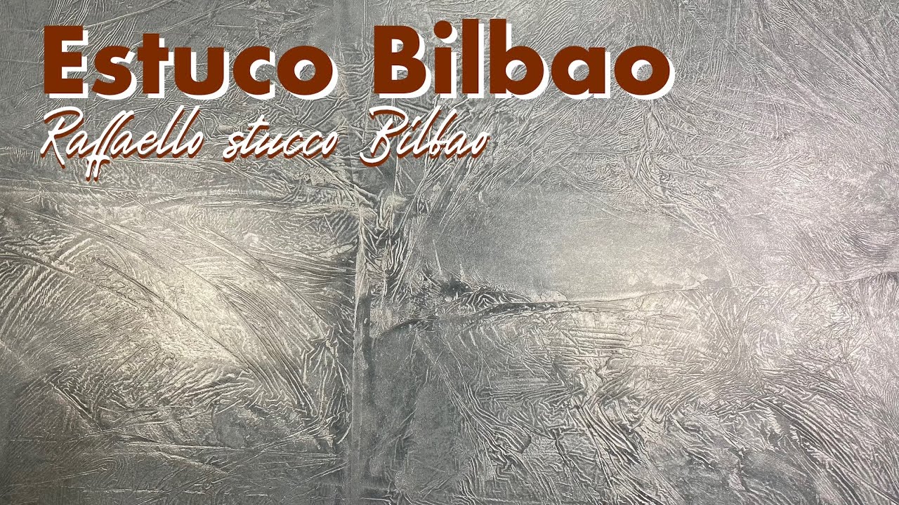 ESTUCO BILBAO, Raffaello stucco Bilbao