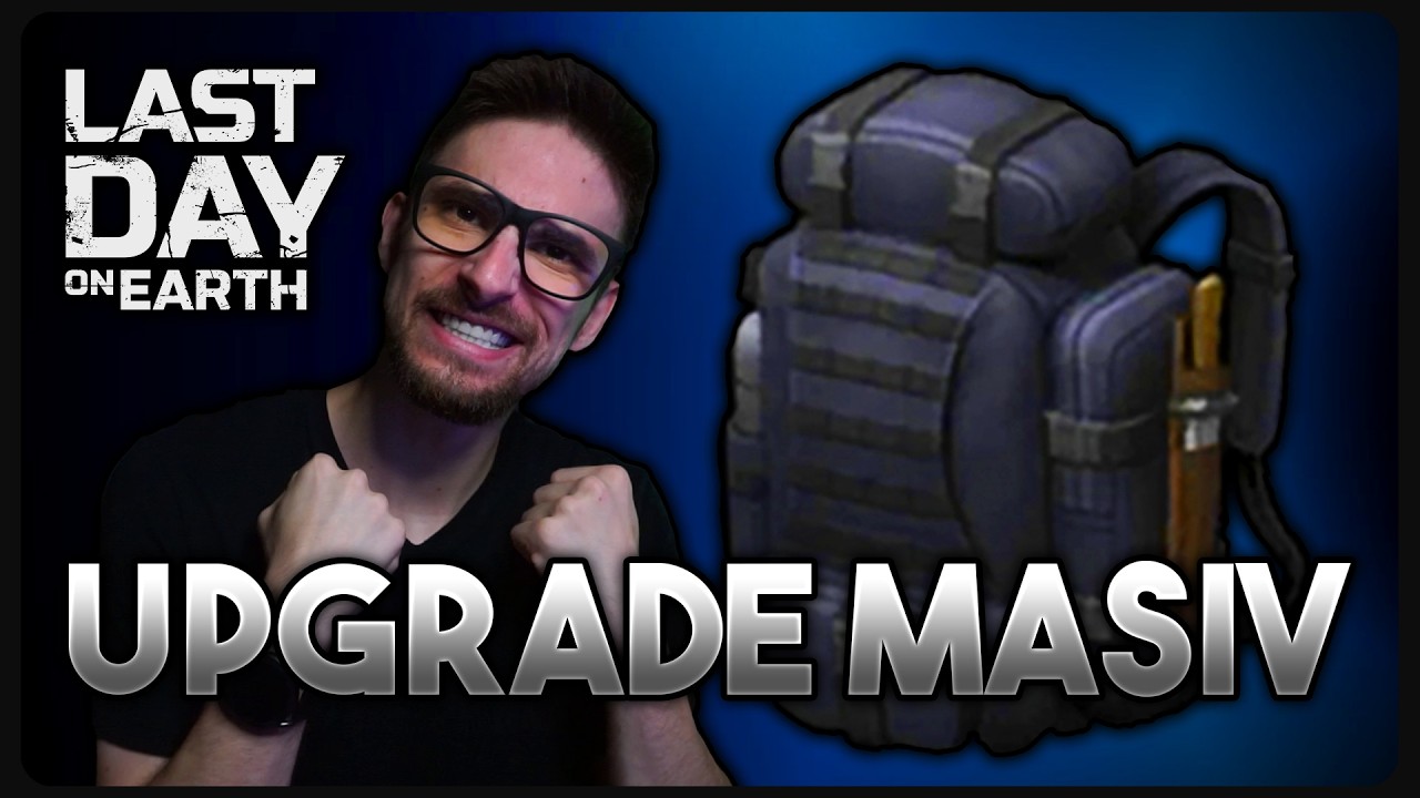 TACTICAL BACKPACK!!! | UPGRADE MASIV | Last Day on Earth F2P | EP. 23