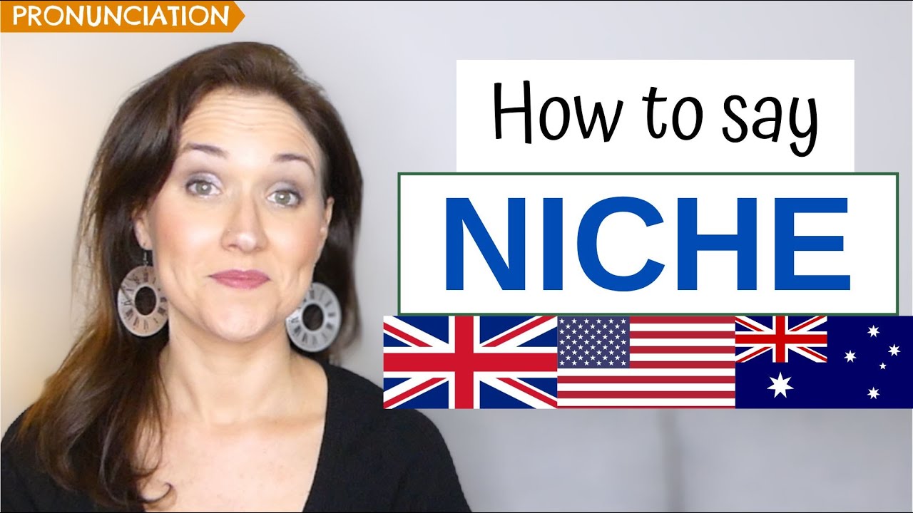 How to Pronounce NICHE in French and English (American, British & Australian Pronunciation)