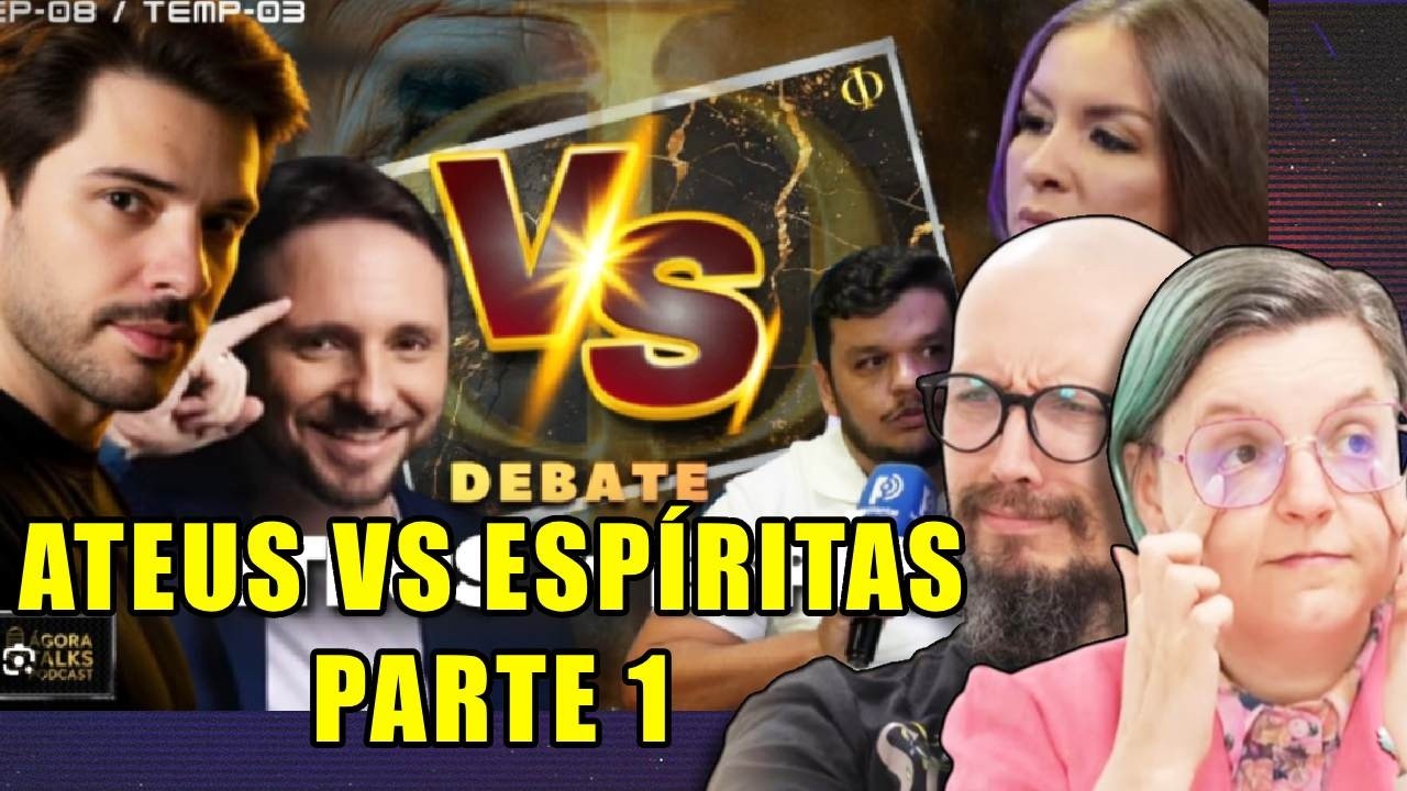 DEBATE ATEUS VS ESPÍRITAS - PARTE 1 - REACT DO @Prof. Daniel Gontijo E @O Neuromágico