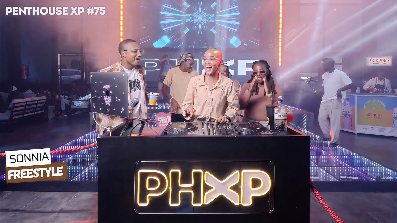 PHXP at COVO NBO with Gordon's | FREESTYLE | DJ SONNIA #75