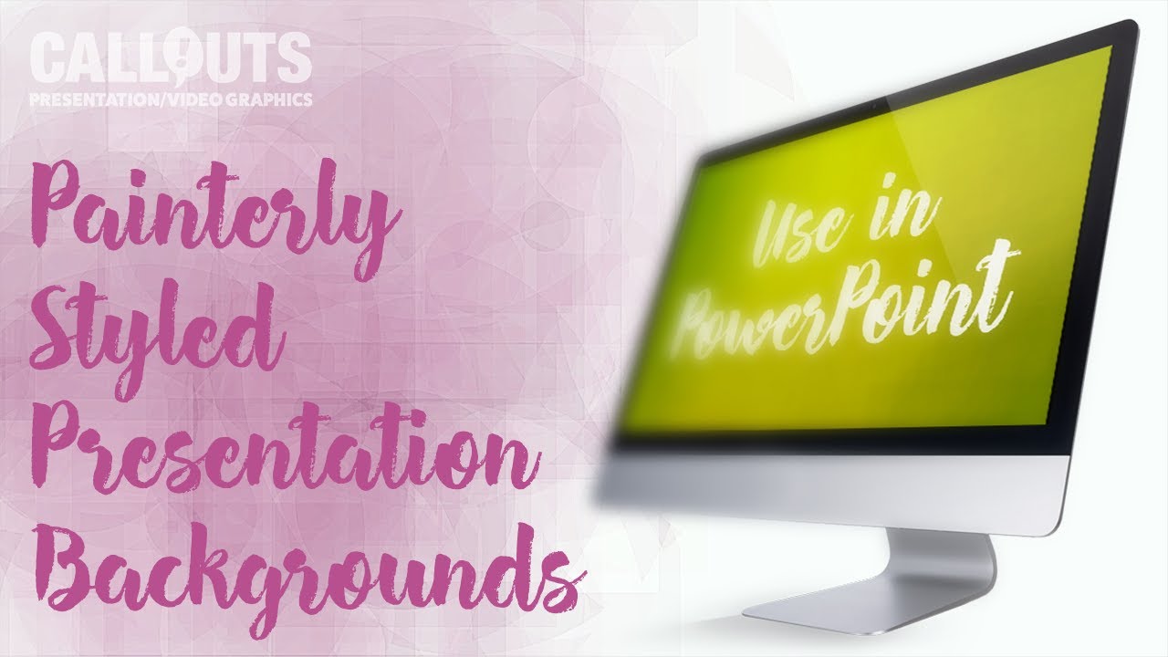 Painterly Styled Presentation Background Graphics for Video & PowerPoint