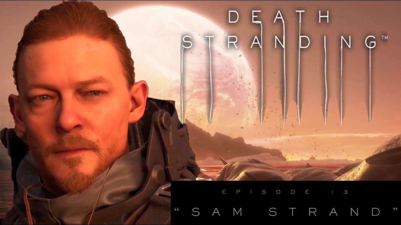 Это ещё НЕ ФИНАЛ (Эпизод 13) (32 из 33) в Death Stranding