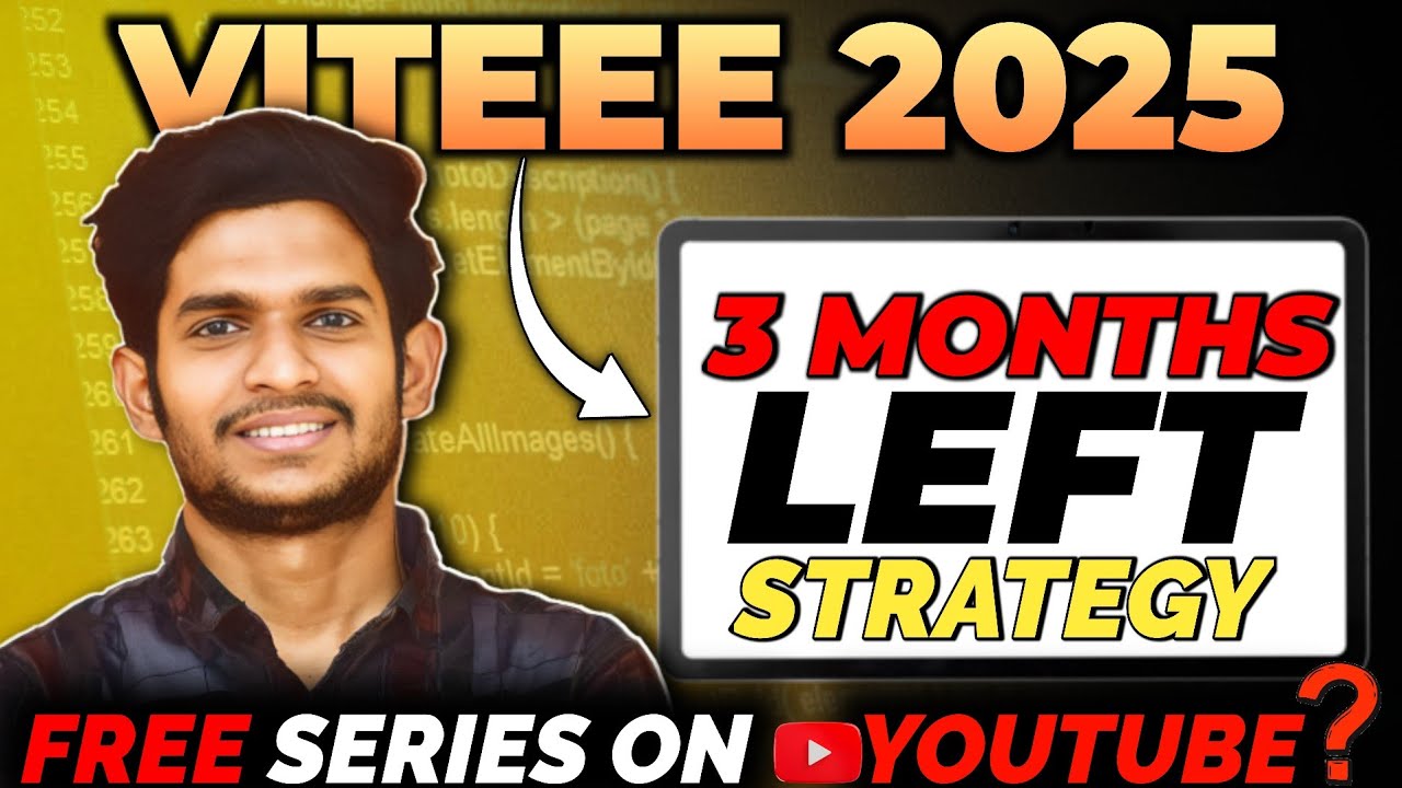 VITEEE EXAM 2025: How to Prepare in Just 3 Months with Free Resources & Guaranteed Success 💗