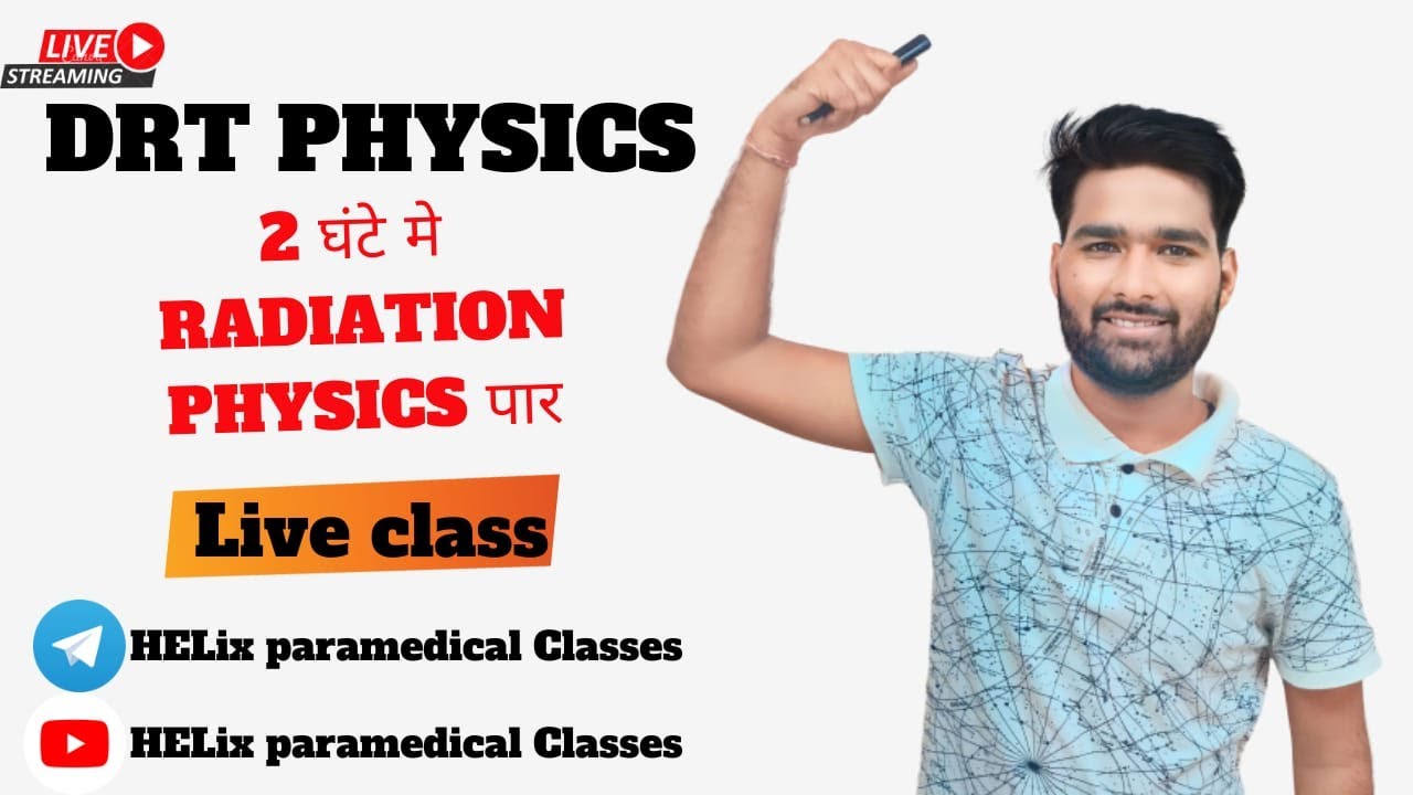 Complete Radiation Physics Marathon Class || All Paramedical Courses @helixparamedicalclasses