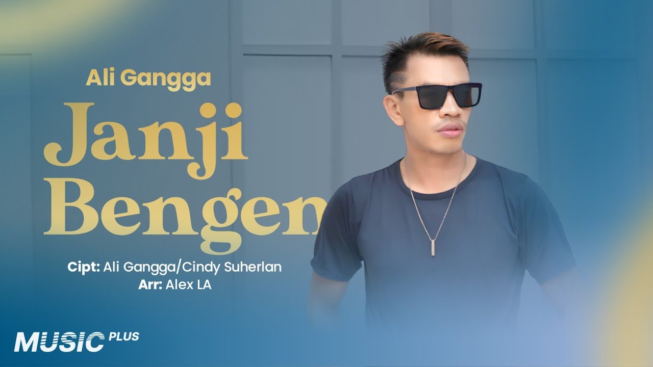 Ali Gangga - Janji Bengen (Official Lyric Video)