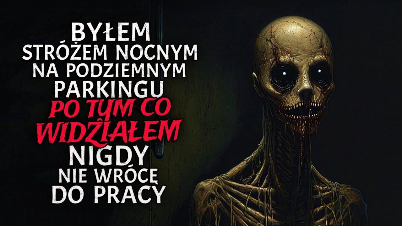 Lata Temu Byłem Stróżem Nocnym na Podziemnym Parkingu. Po tym co Widziałem, Nigdy nie Wrócę do Pracy