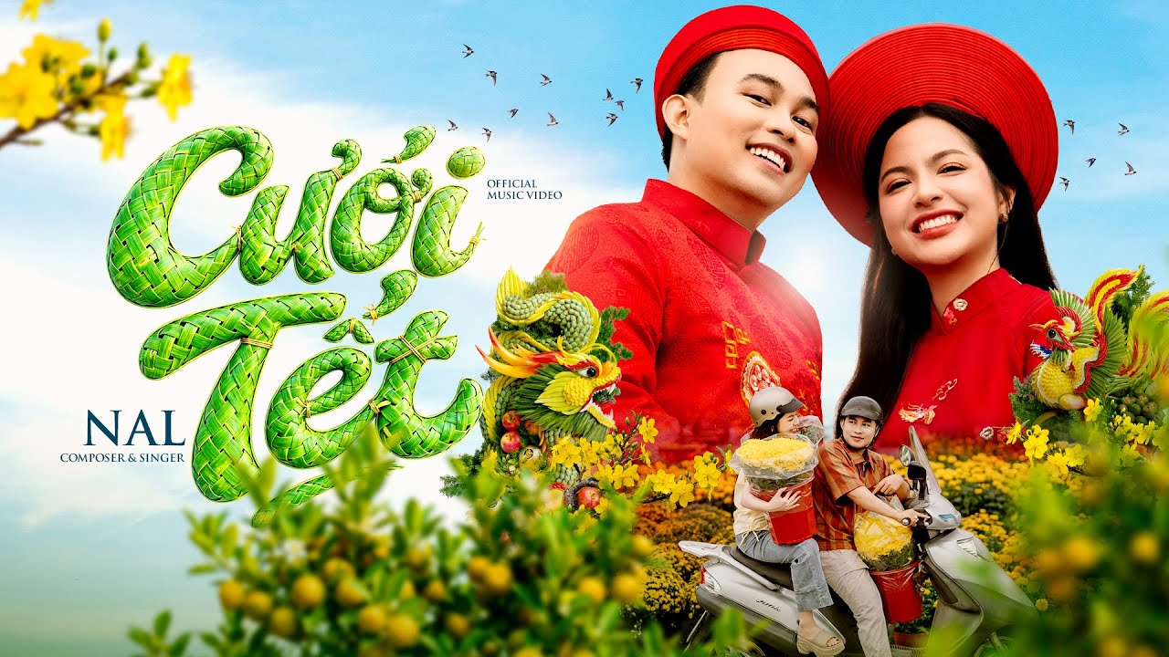 CƯỚI TẾT - NAL | OFFICIAL MUSIC VIDEO | NHẠC TẾT 2026 | Để Đó Anh Lo Cho Cái Tết Nó Thêm Vui...