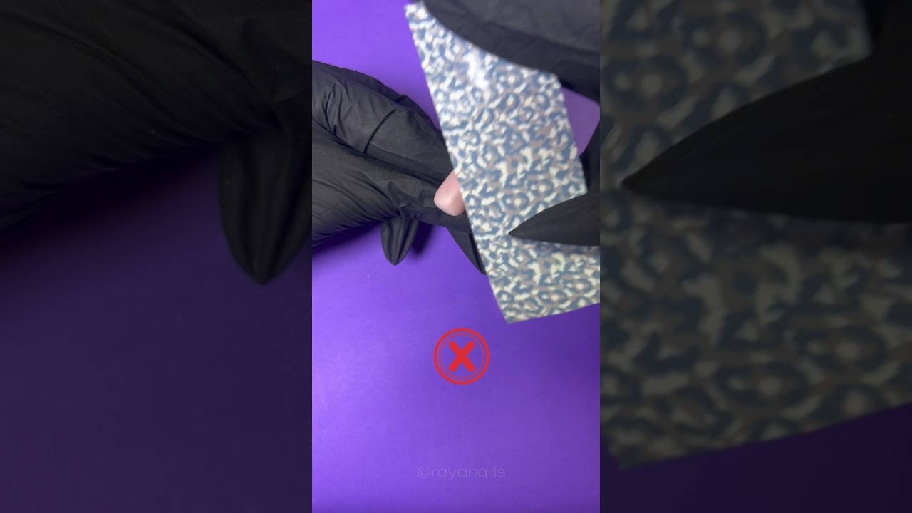Comment poser son foil ❌✅ #nails #ongles #nailtech #nailpolish #nailart #nailstips #naildesign