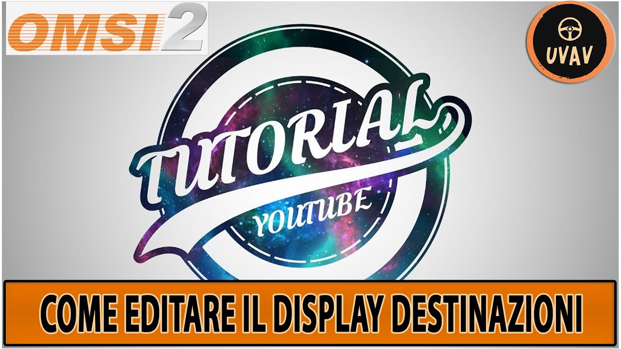 OMSI  2 TUTORIAL #7 COME EDITARE IL DISPLAY DEL METODO 2  HOF SUIT EDITOR