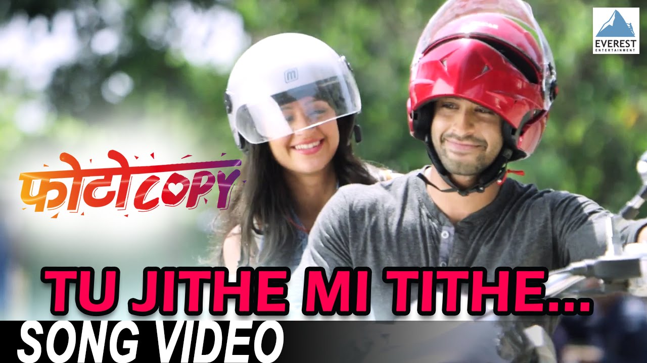 Tu Jithe Mi Tithe Song - Photocopy | New Marathi Romantic Songs 2016 | Parna Pethe, Chetan Chitnis