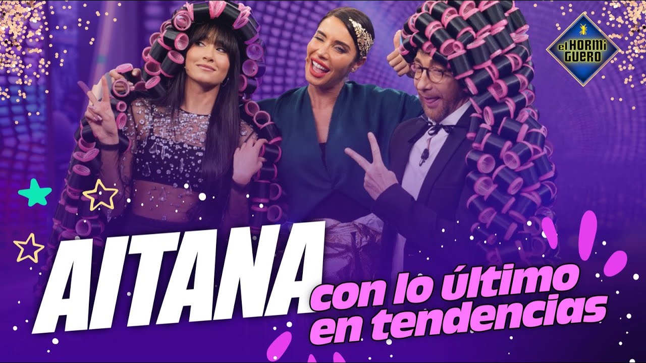 Pilar Rubio sorprende a Aitana con las últimas tendencias en moda - El Hormiguero