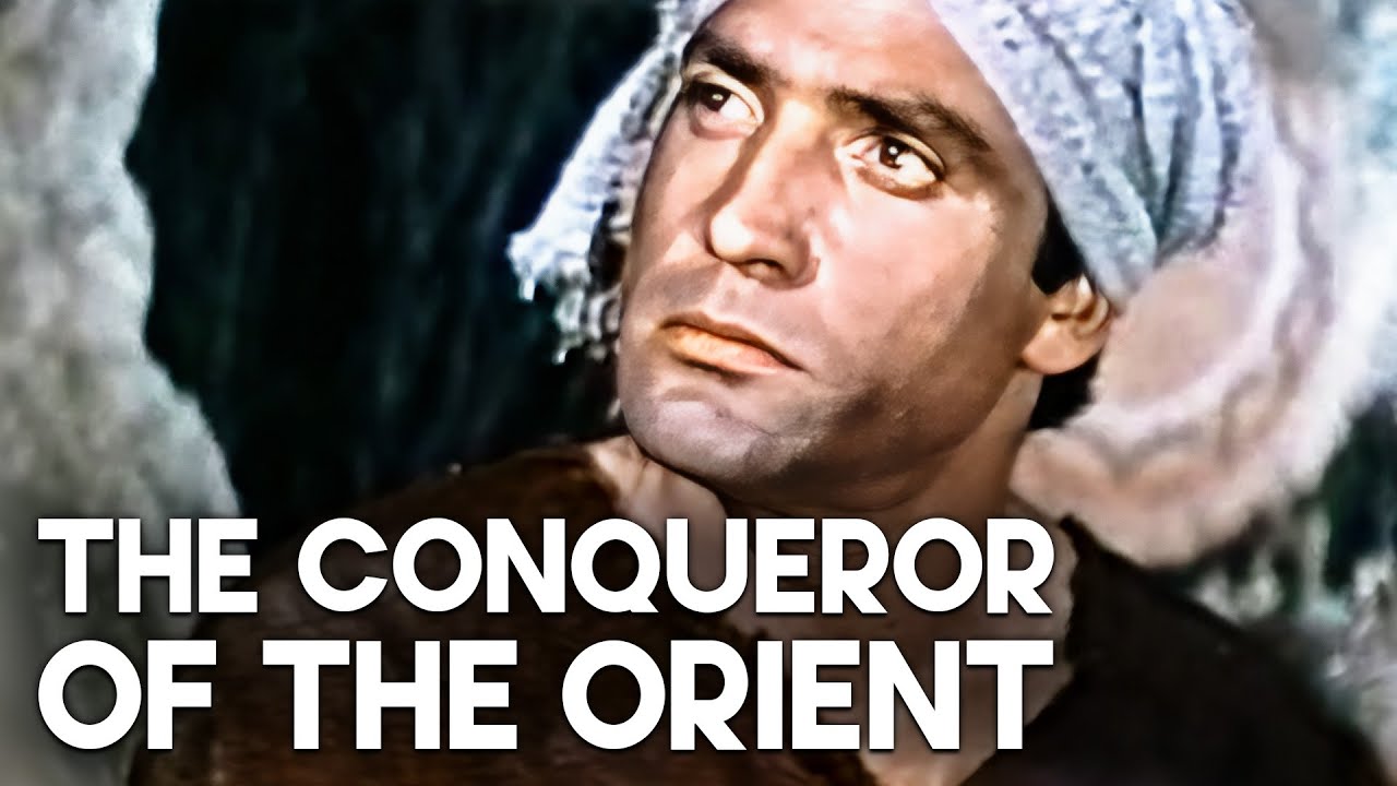 The Conqueror of the Orient | Action | Classic Adventure Movie