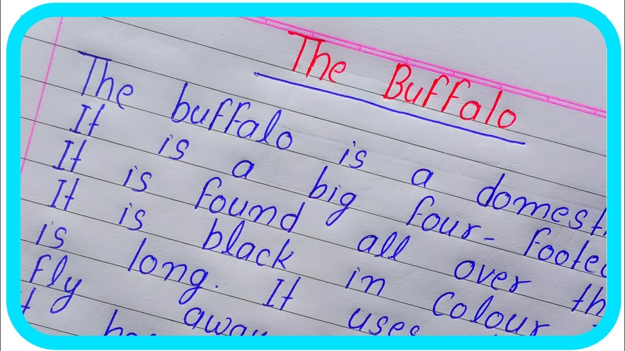The Buffalio | essay on The Buffalo | The Buffalo Par Essay Writing In English | The Buffalo