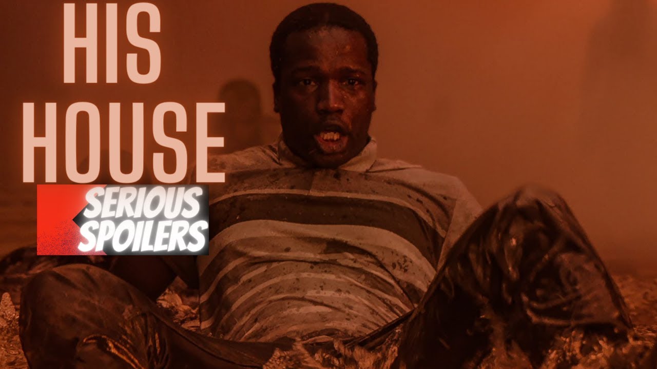 His House | Full Movie Recap | Plot Breakdown | Serious Spoilers