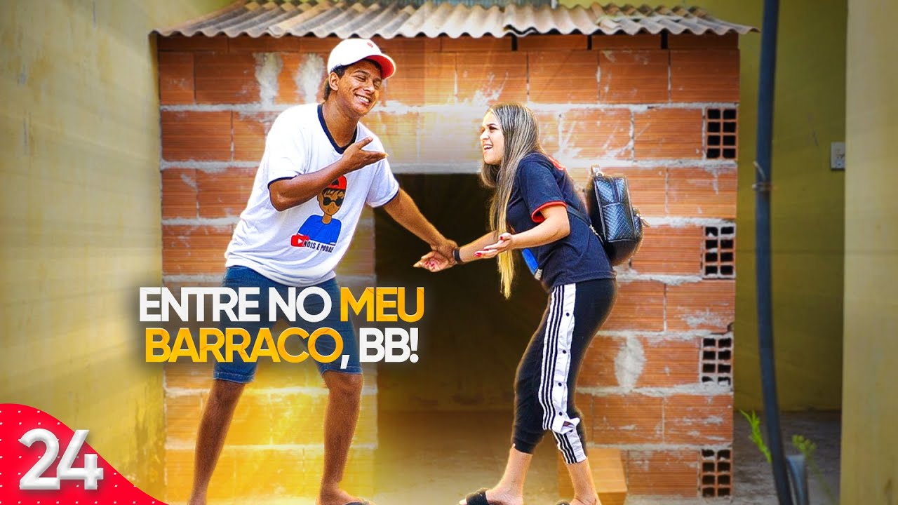 CHAMOU A EX NAMORADA PRA CONHECER O BARRACO ( Nathanflix )