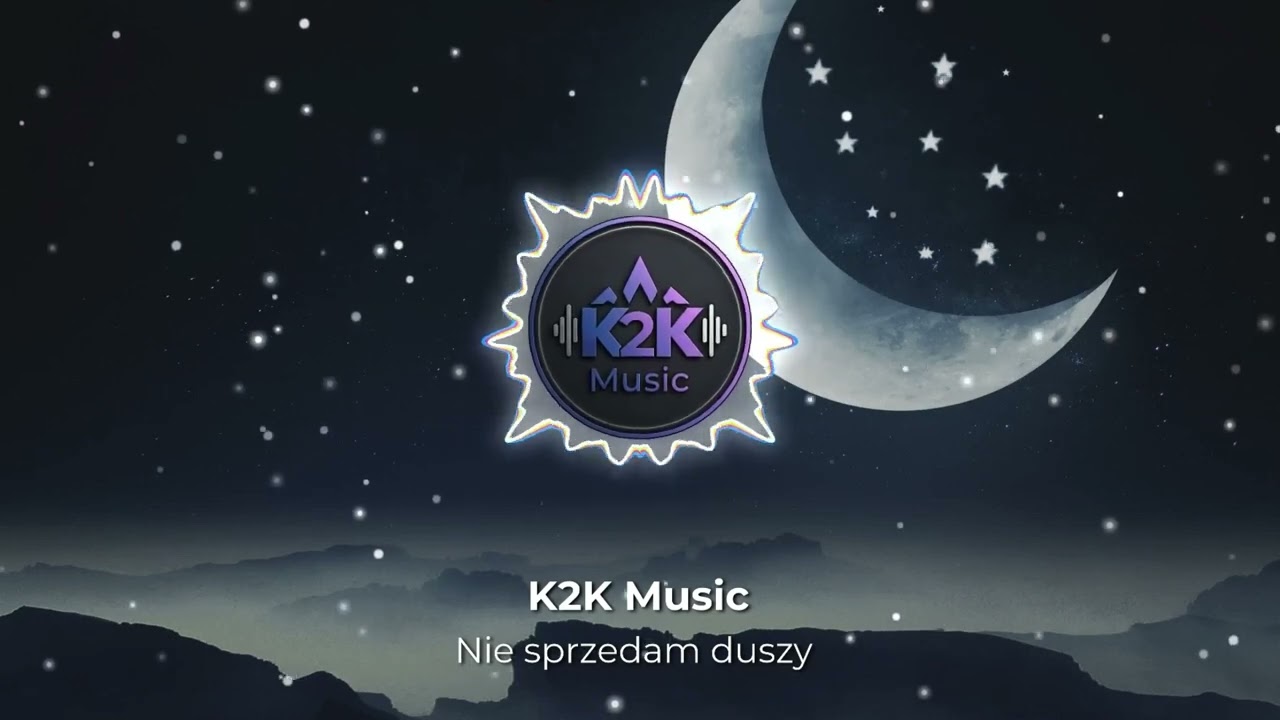 Nie sprzedam duszy - [ K2K Music ]