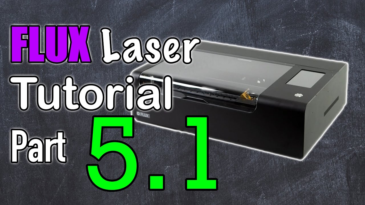 FLUX Laser Tutorial #5.1 - Blindebereich V2