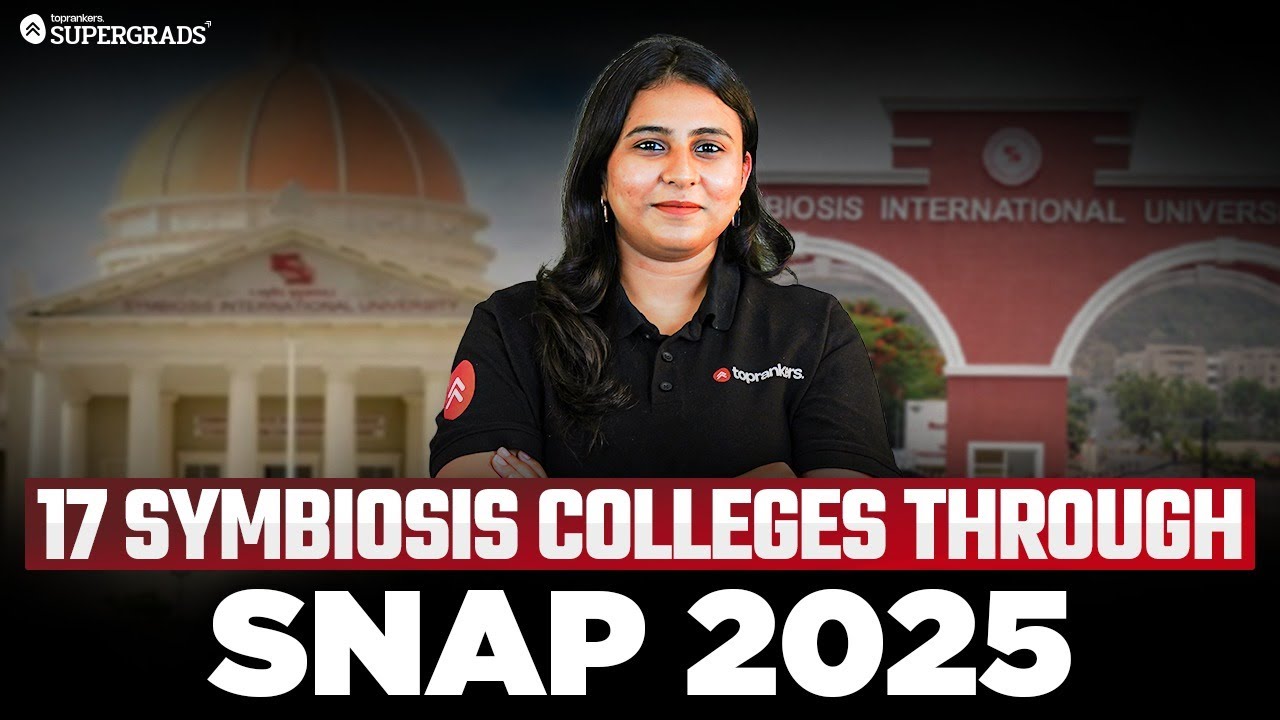 🎓17 Symbiosis Colleges Through SNAP 2025 | Programs, Cutoffs, Placements & Admission Guide