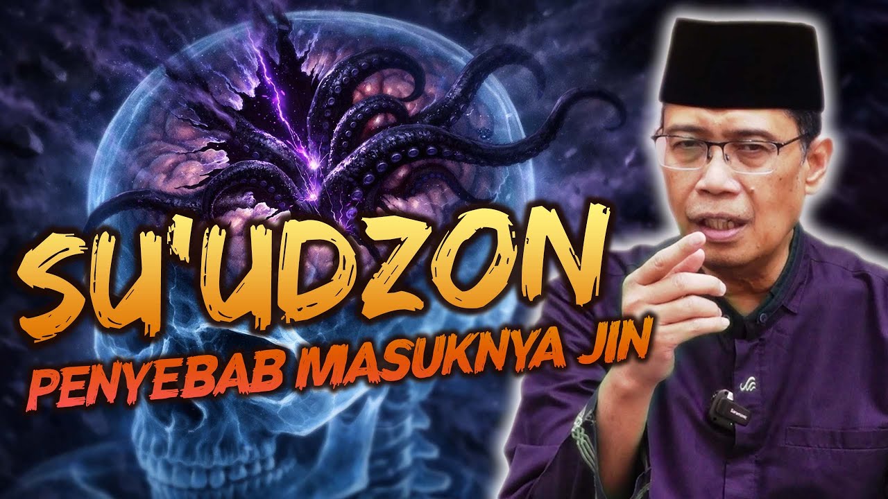 SU'UDZON PENYEBAB MASUKNYA JIN