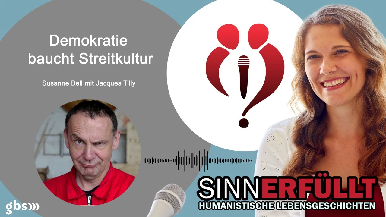 Demokratie braucht Streitkultur - mit Jacques Tilly