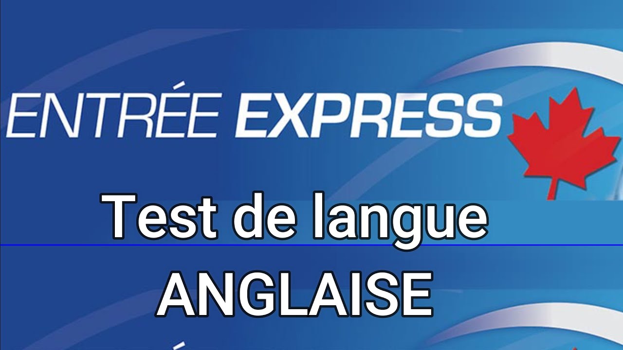 TEST ANGLAIS - ENTR&Eacute;E EXPRESS