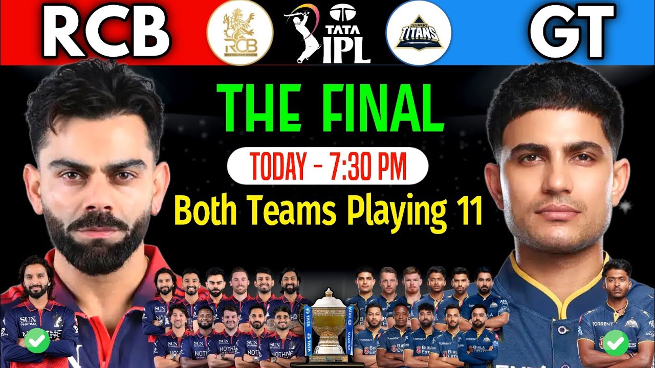 IPL 2026 | Final Match | Bangalore vs Gujarat (Details & Playing 11) | RCB vs GT Playing 11 IPL 2026