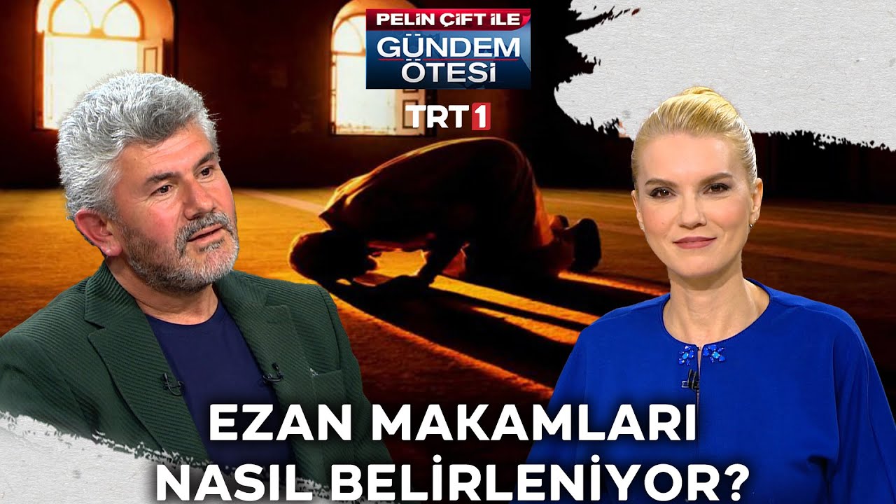 Vakitlere göre ezan makamları nasıl belirlendi? | @gundemotesi 431. Bölüm