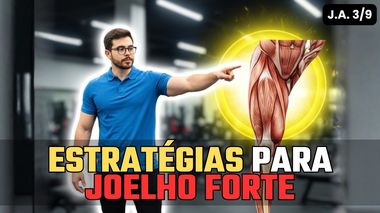 Segredos para Fortalecer o Joelho Corretamente - Aula 03 Curso Joelho de Aço