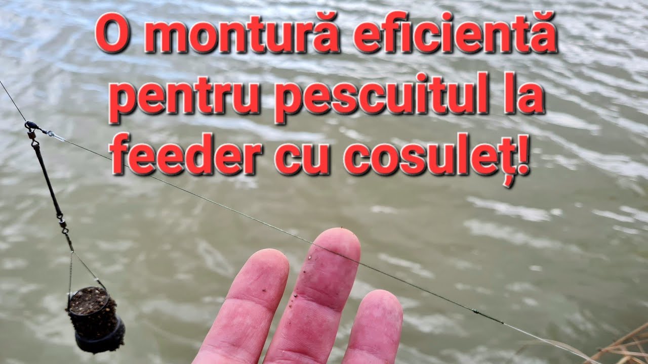 O montură eficientă pentru pescuitul la feeder cu cosuleț!