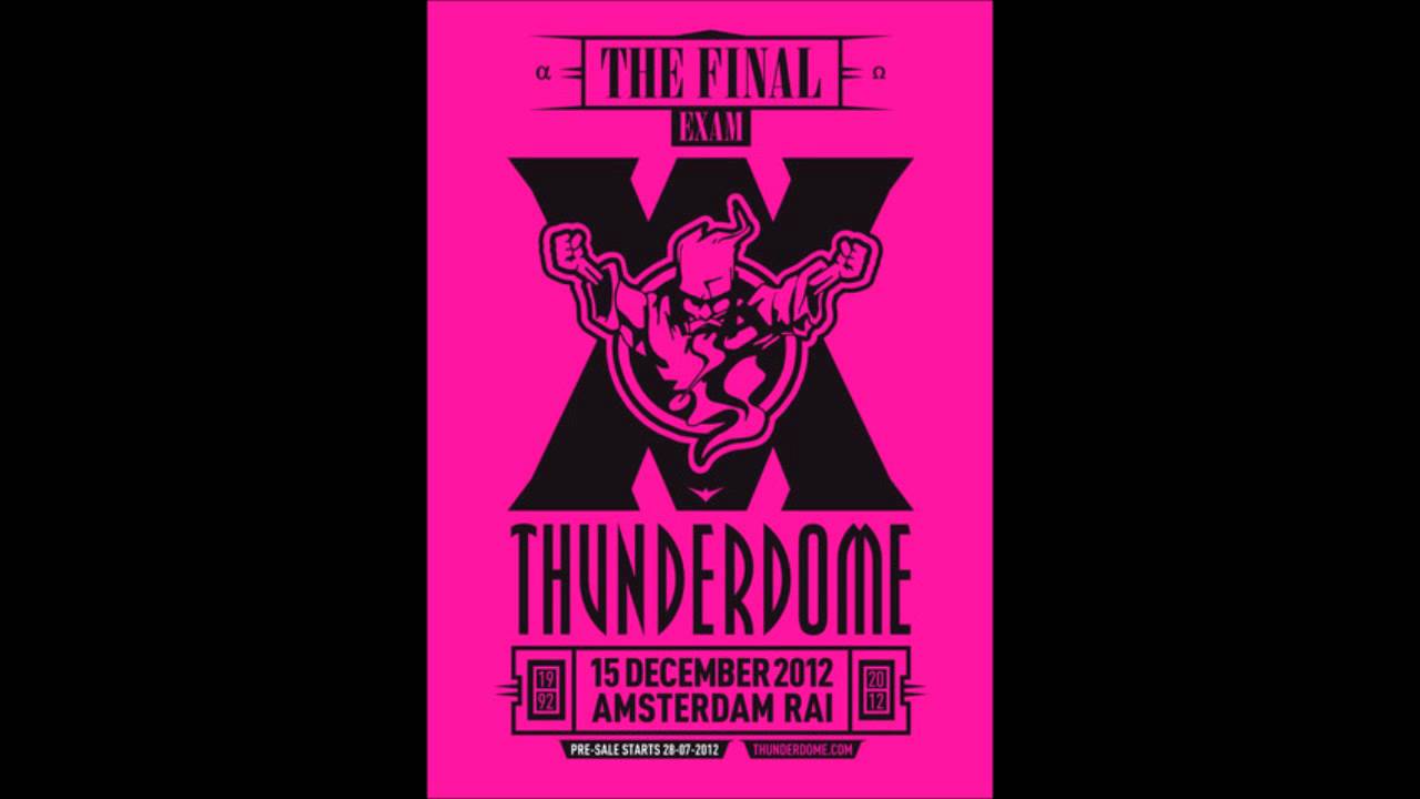 D-Passion & Promo @ Thunderdome - The Final Exam - Liveset