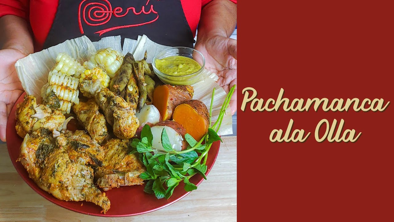 Receta Pachamanca ala Olla
