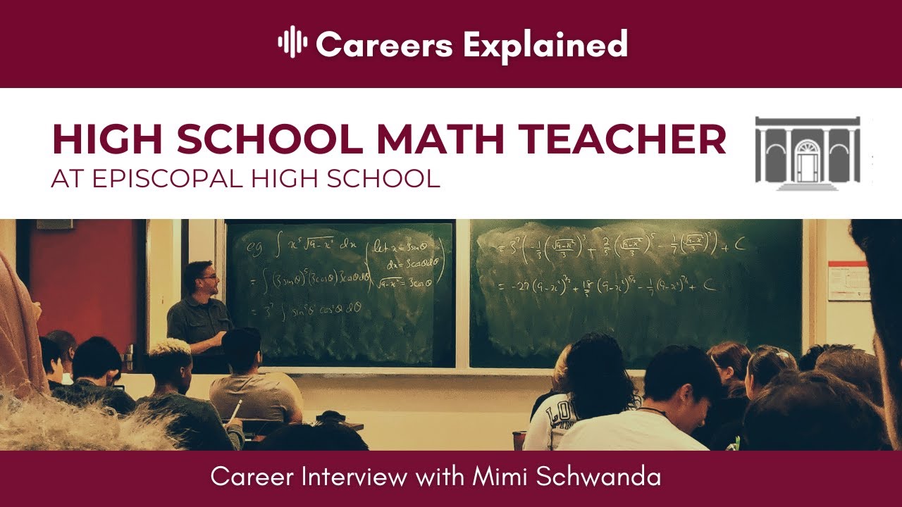 Career Interview with a High School Math Teacher
