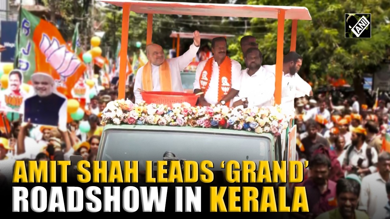 Home Minister Amit Shah holds &lsquo;grand&rsquo; roadshow in Kerala&rsquo;s Kozhikode for BJP&rsquo;s K.P. Prakash Babu