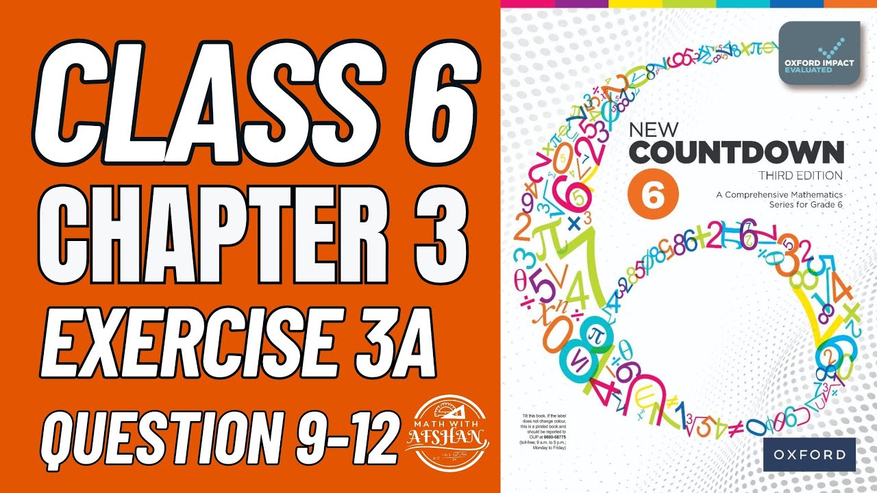 Class 6 Math Exercise 3A Question 9-12 | Countdown 6 | OXFORD SYLLABUS | Math with Afshan #maths