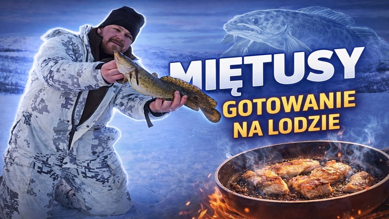 łowimy MIĘTUSY przez 2 DNI !!! GOTOWANIE na ZAMARZNIĘTYM JEZIORZE ! BBF SEASON 2 EPISODE 1