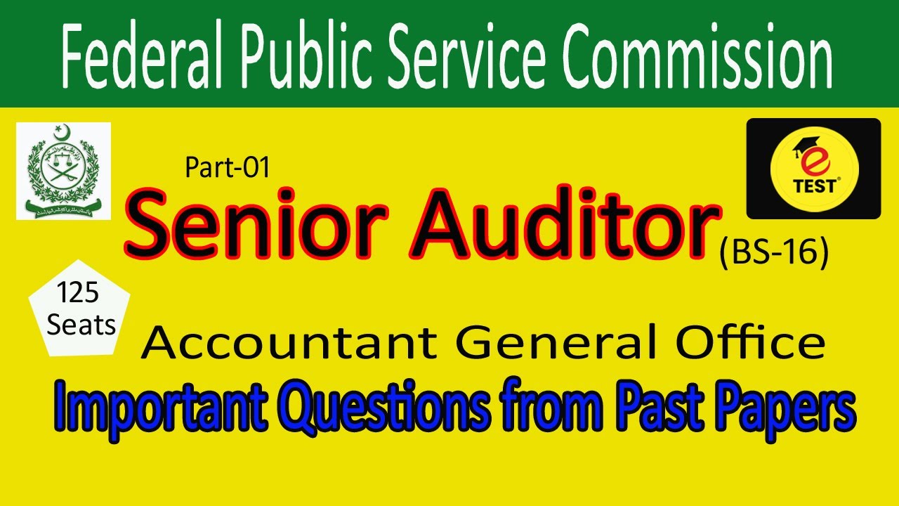 Senior Auditor (BS-16) Important Question from Past Papers || Senior Auditor Past Papers ||