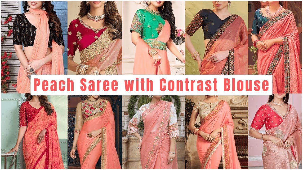 💕 Peach Colour Saree with Contrast Blouse Ideas 2025 | Latest Saree Contrast Blouse Inspiration