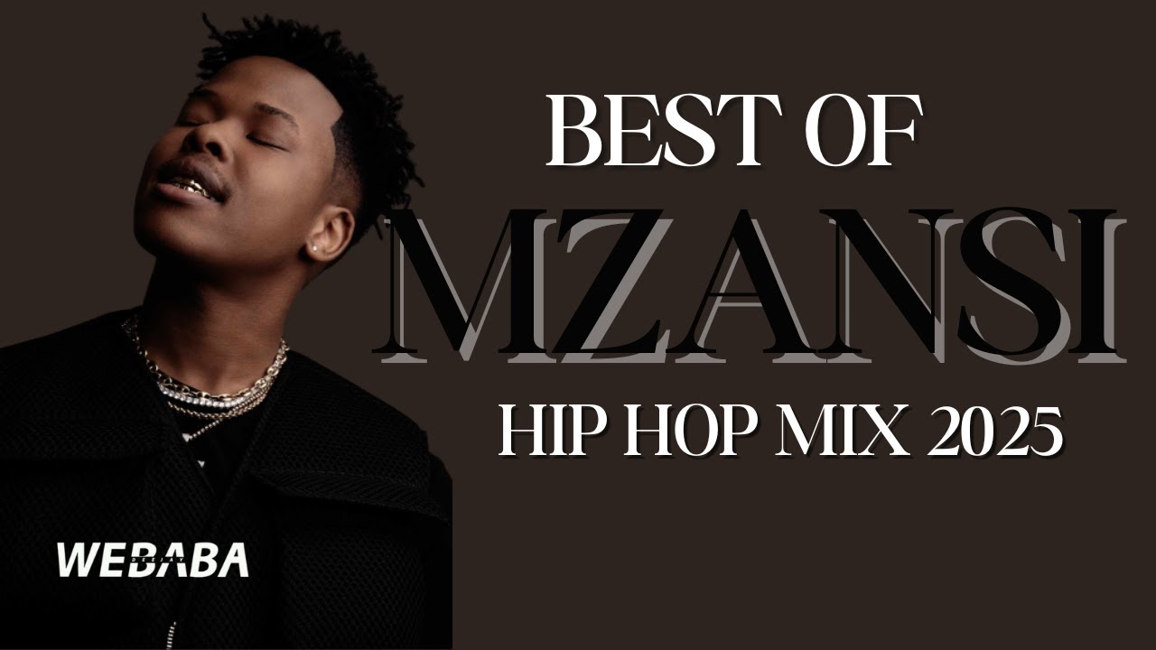 🔥Best of Mzansi Hip Hop Mix 2025 | Dj Webaba