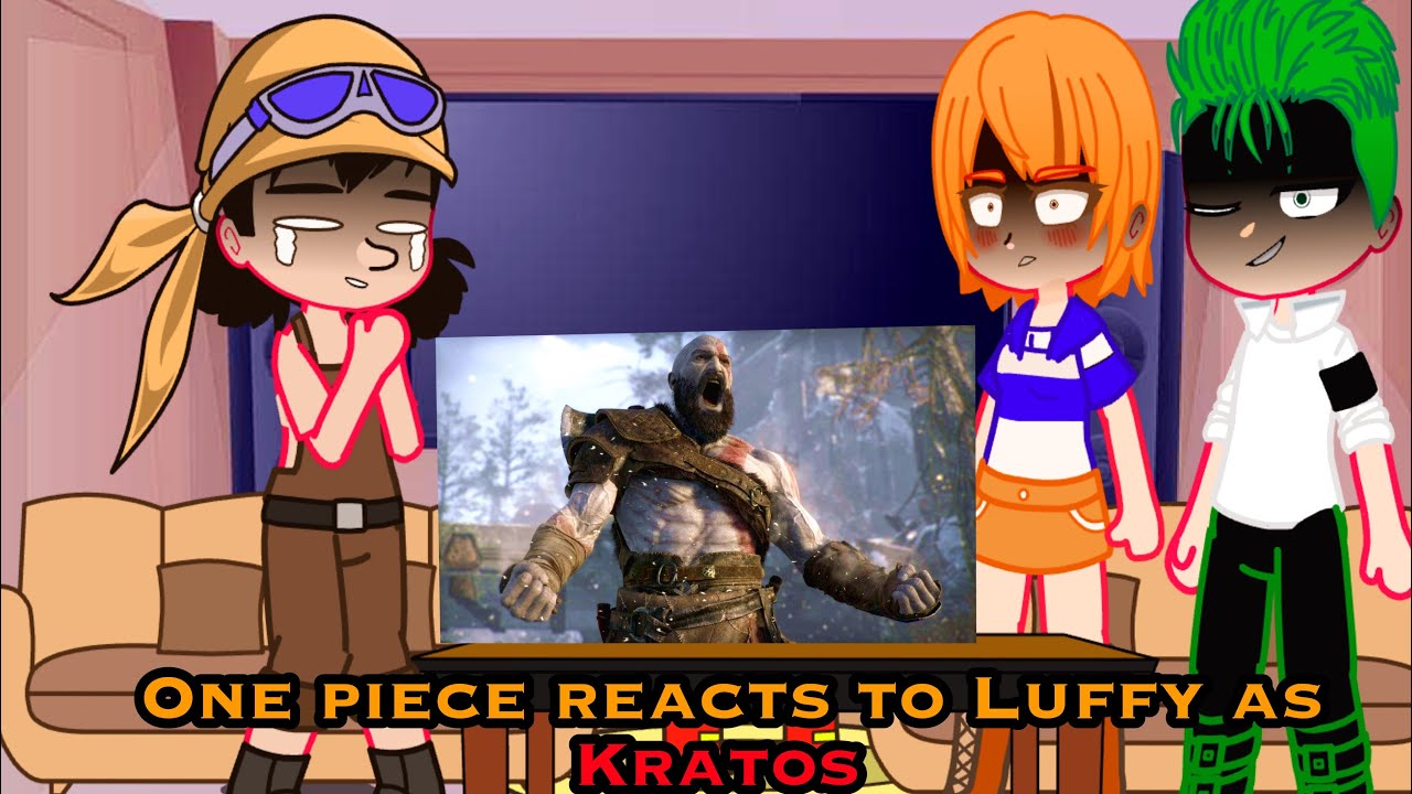 Past One Piece reacts to Luffy as Kratos |from God of War| |1/?|
