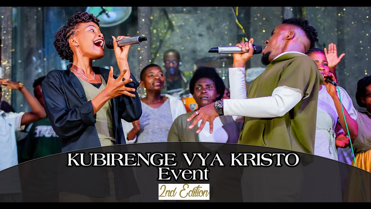 KUBIRENGE VYA KRISTO EVENT 2nd EDITION - EEAC RWEZA by HIMBAZA CHOIR