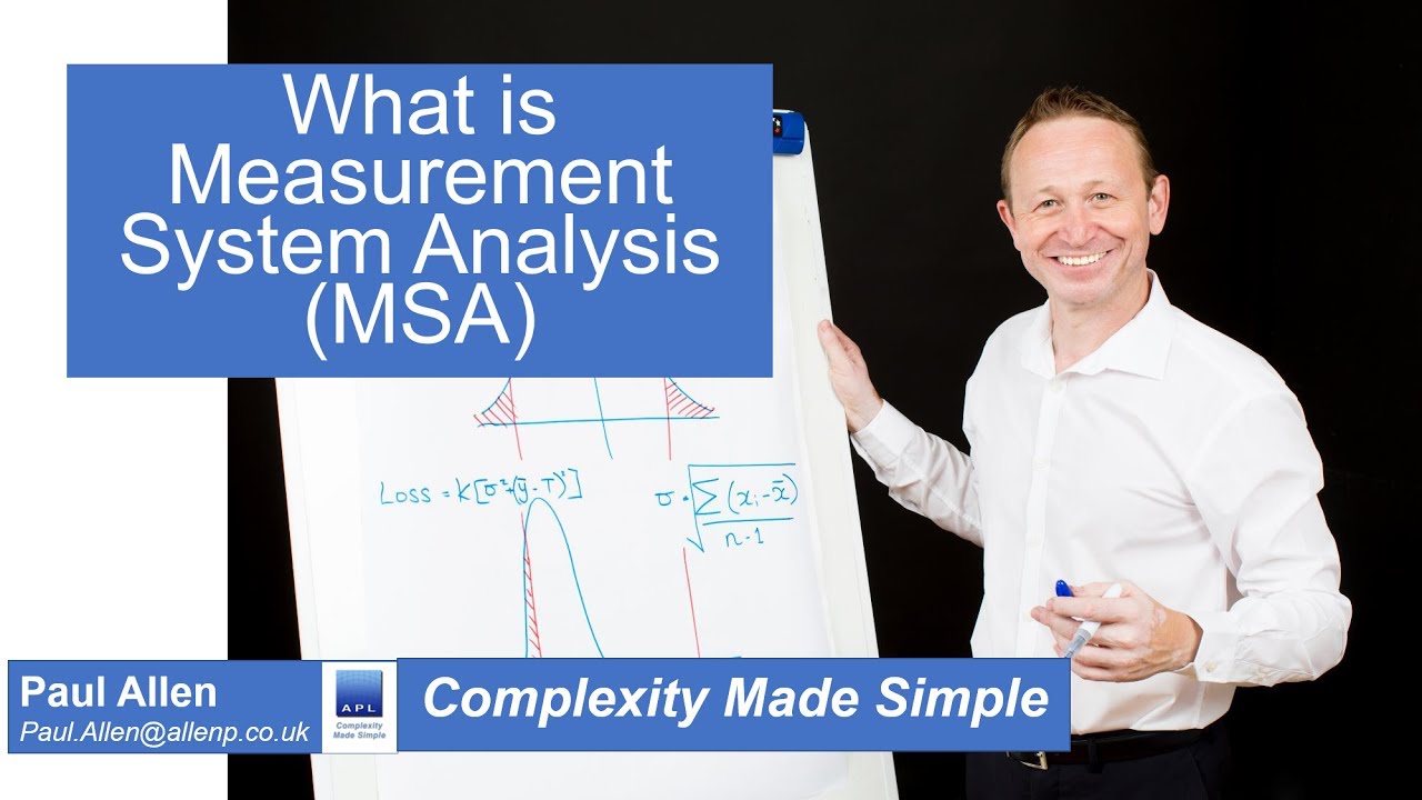 Complexity Made Simple  - Measurement System Analysis (SPC)