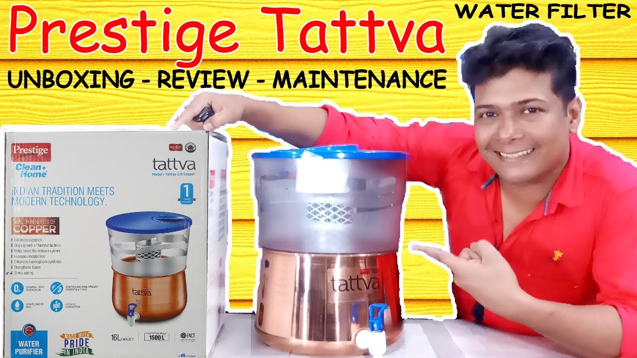 Prestige TATTVA Water Purifier Unboxing, Review, Maintenance : Prestige Copper Water Filter -Reveled