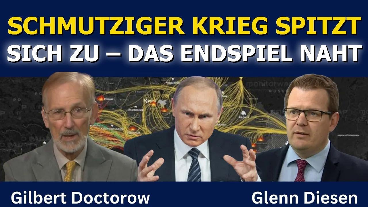 Gilbert Doctorow: Schmutziger Krieg spitzt sich zu – das Ende naht